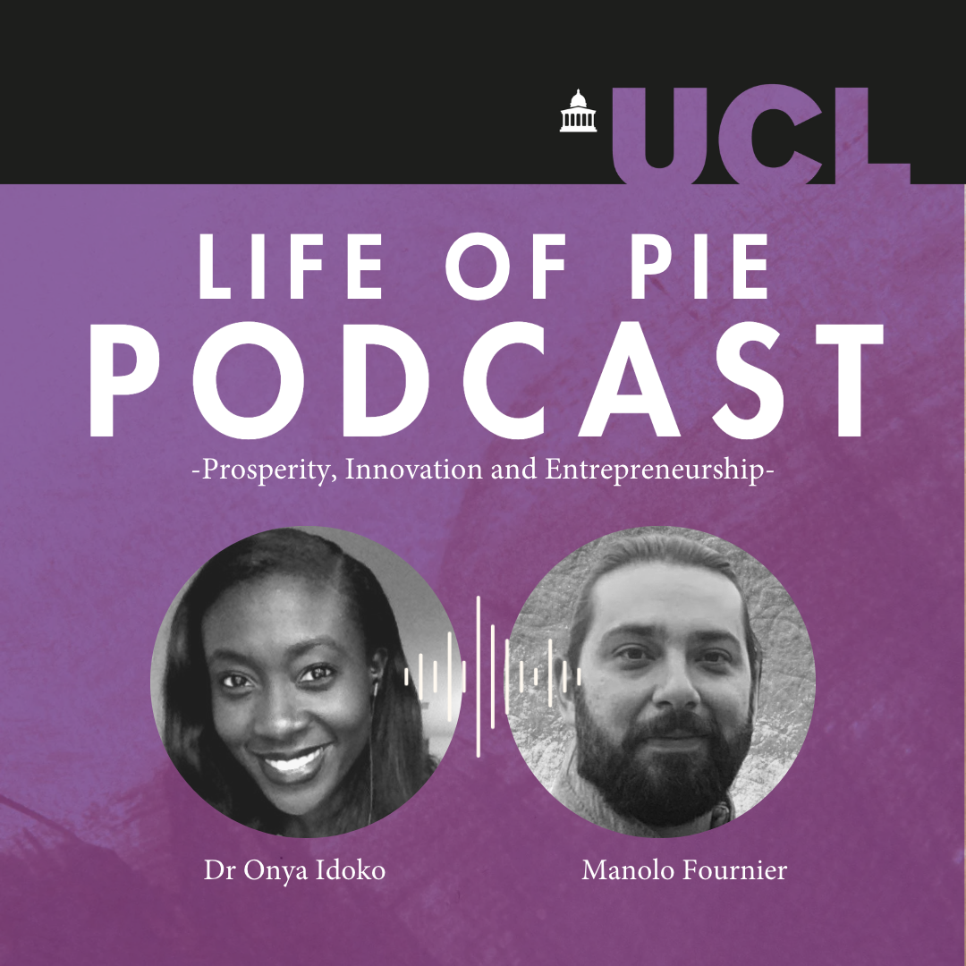 Life of PIE podcast with Onya Idoko and Juan Manuel Castillo